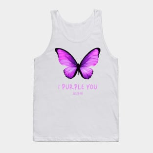 I Purple You - bts Tank Top